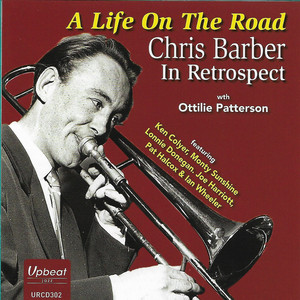 A Life on the Road - Chris Barber in Retrospect album