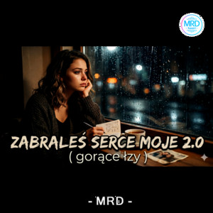 Gorące łzy zabrałeś serce moje