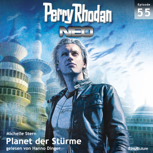 Planet der Stürme - Perry Rhodan - Neo 55