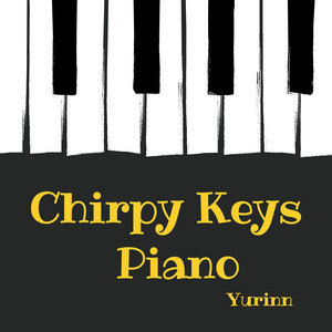 YURINN - Chirpy Keys Piano