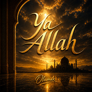 Ya Allah by Olumix