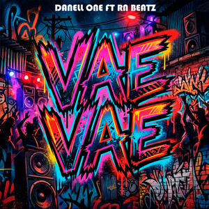 VAE VAE by RN beatz, Danell One