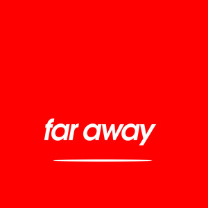 Far Away by VDJ Speedy