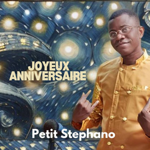 Petit Stephano - JOYEUX ANNIVERSAIRE