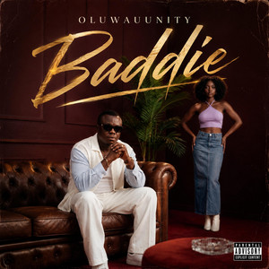Baddie by OluwaUnity