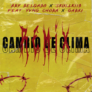 CAMBIO DE CLIMA (Remix)