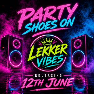Party Shoes on by Lekker Vibes