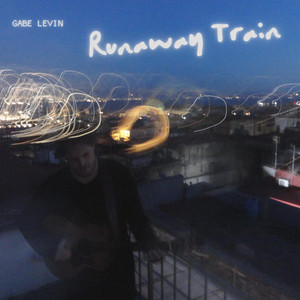 Runaway Train by Gabe Levin