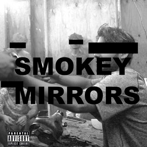 Smokey Mirrors (feat. BlastOnDaBeat & Mark) by Theos, BlastOnDaBeat, Mark