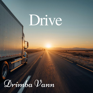 Drive by Drimba Vann