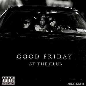At The Club by Miko Keem