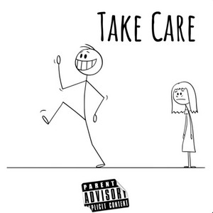 Take Care (Remix) (feat. $limeCarter)