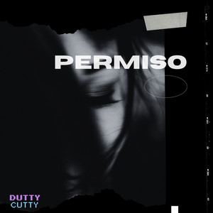 PERMISO - Instrumental by DUTTY CUTTY