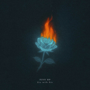 Fire With Fire by Finn HP