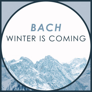 Bach - Winter Is Coming album