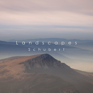 Landscapes: Schubert album