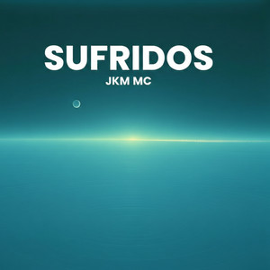 sufridos by JKM MC