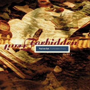 Forbidden Fruit - Video Edit by Paul van Dyk cover art