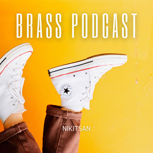 Brass Podcast