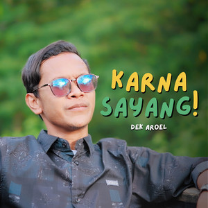 KARNA SAYANG