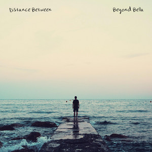 Distance Between by Beyond Bella
