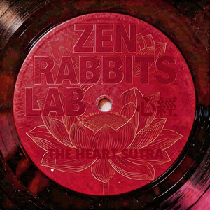 心經 by ZEN RABBITS LAB, PASH