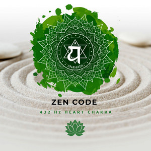 432 Hz Mind and Body by Zen Code