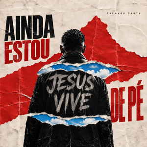 Ainda Estou de Pé by Palavra Santa