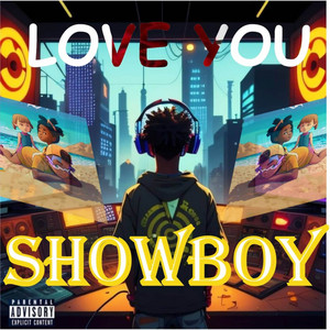 Love You by Show Boy