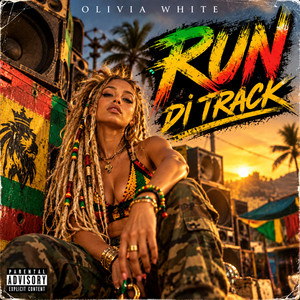 Run di Track by OLIVIA WHITE
