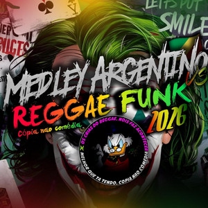 Medley Argentino vs Reggae Funk 2026 by Os Crias do Reggae
