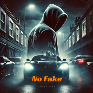 No Fake by Auren Jace