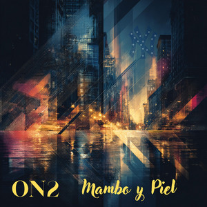 Mambo y Piel (On2)