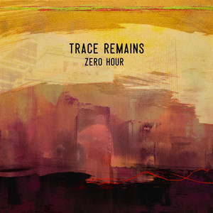 Zero Hour by Trace Remains