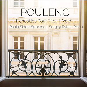 Fiançailles pour rire: III. Il Vole — Francis Poulenc