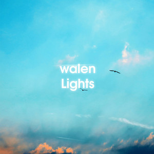Walen - Lights