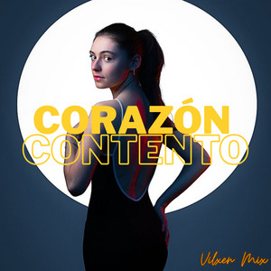 Corazón Contento by Vilxen Mix