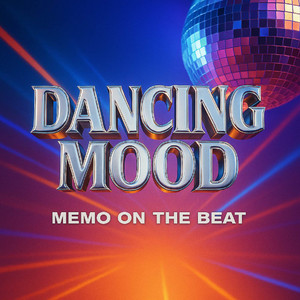 Dancing Mood by Memo On The Beat