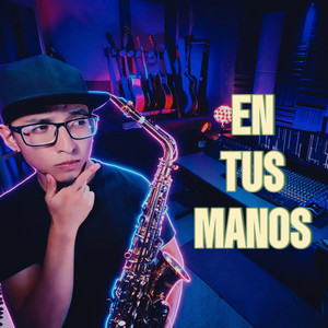 En Tus Manos by ESTOP