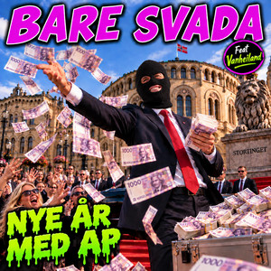 Nye år med AP by Bare Svada, VanHeiland