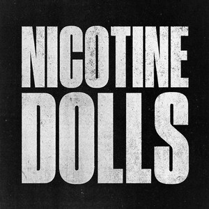 Enemy by Nicotine Dolls