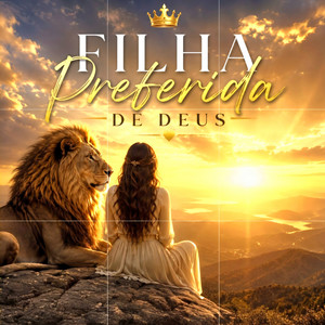 FILHA PREFERIDA DE DEUS by LORENA BRUNA FILHA DE DEUS, Dj kaio cesar gospel