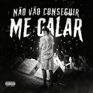 Não Vão Conseguir me Calar by Luanzin, Pedro Aurora
