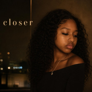 Closer by Maartelisa