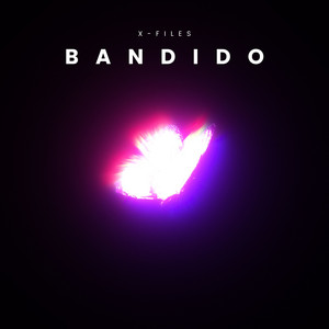 BANDIDO by X-Files