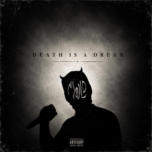 Death Is A Dream by MoulD