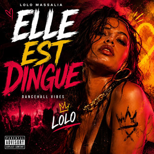 Elle est dingue by Lolo massalia