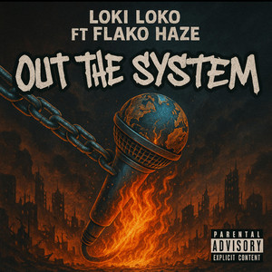 Out The System (Pro. by GCat) by Flako Y Loko