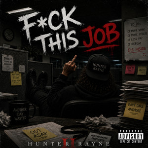 Fuck This Job by Hunter Rayne
