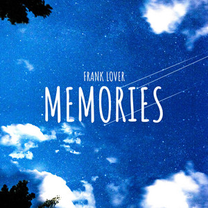 Memories by Frank Lover